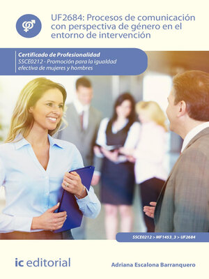 cover image of Procesos de comunicación con perspectiva de género en el entorno de intervención. SSCE0212